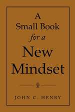 A Small Book for a New Mindset