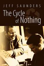 The Cycle Of Nothing