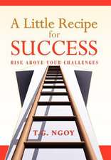 A Little Recipe for Success