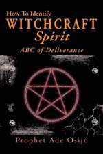 How to Identify Witchcraft Spirit