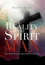 Areogun, R: Reality of the Spirit Man