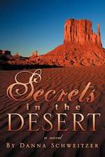 Secrets in the Desert