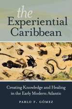 The Experiential Caribbean