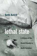 Kotch, S: Lethal State