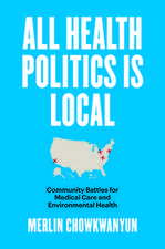 All Health Politics Is Local