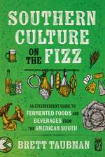 Southern Culture on the Fizz