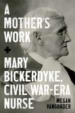 A Mother's Work
