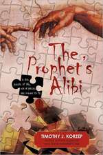 The Prophet's Alibi