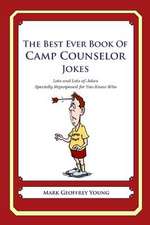 The Best Ever Book of Camp Counselor Jokes