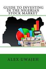 Guide to Investing in the Nigerian Stock Market