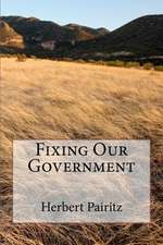 Fixing Our Government