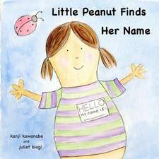 Little Peanut Finds Her Name