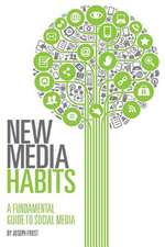 New Media Habits