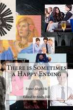 There Is Sometimes a Happy Ending