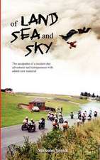 Of Land, Sea and Sky - Extended Second Edition