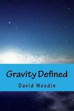 Gravity Defined