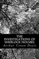 The Investigations of Sherlock Holmes