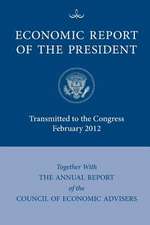 Economic Report of the President February 2012