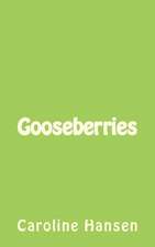 Gooseberries