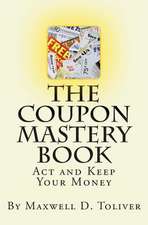 The Coupon Mastery Book