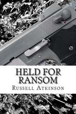 Held for Ransom