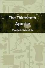 The Thirteenth Apostle