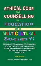 Ethical Code for Counselling in Education in a Multicultural Society