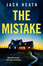 The Mistake