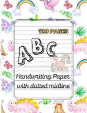 ABC Handwriting paper with dotted midline.