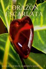 CORAZÓN ESCARLATA