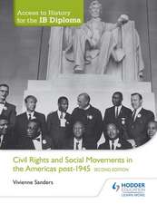 Access to History for the IB Diploma: Civil Rights and social movement