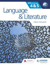 Language and Literature for the IB MYP 4 & 5