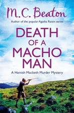 Beaton, M: Death of a Macho Man