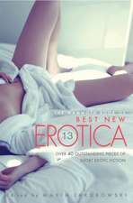 The Mammoth Book Of Best New Erotica Vol 13