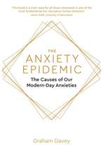 The Anxiety Epidemic