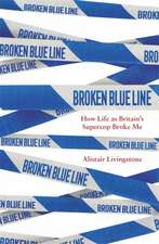 Livingstone, A: Broken Blue Line