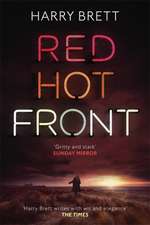 Brett, H: Red Hot Front