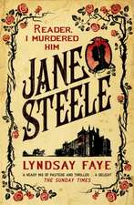 Faye, L: Jane Steele