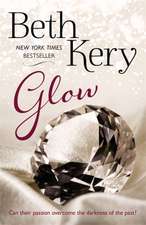 Kery, B: Glow