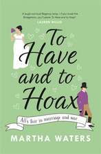 To Have and to Hoax