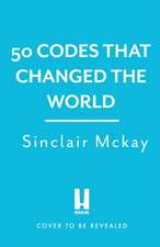 50 Codes that Changed the World