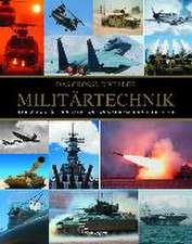 Das große Buch der Militärtechnik