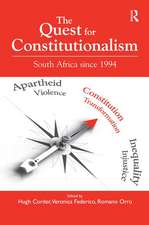 The Quest for Constitutionalism: South Africa since 1994