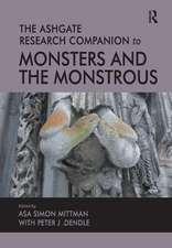 The Ashgate Research Companion to Monsters and the Monstrous