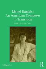 Mabel Daniels: An American Composer in Transition