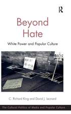 Beyond Hate: White Power and Popular Culture