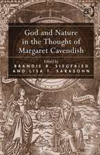 God and Nature in the Thought of Margaret Cavendish