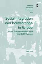 Social Integration and Intermarriage in Europe: Islam, Partner-Choices and Parental Influence