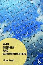 War Memory and Commemoration