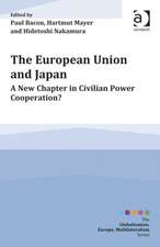 The European Union and Japan: A New Chapter in Civilian Power Cooperation?